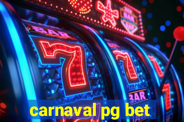 carnaval pg bet